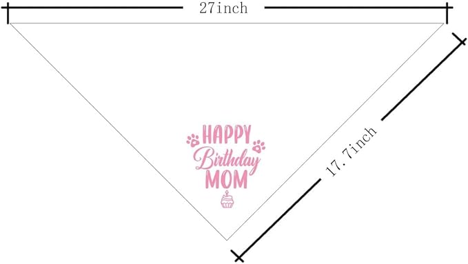 Happy Birthday Mom Dog Bandana - White Dog Scarf Accessory for Mom's Birthday Party (L20)