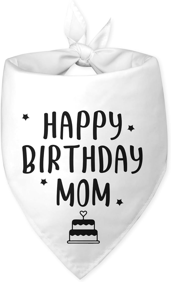 Happy Birthday Mom Dog Bandana Dog Funny White Happy Birthday Bandana for Dogs Photo Prop Pet Scarf Accessories for Pet Lovers Mom Gifts
