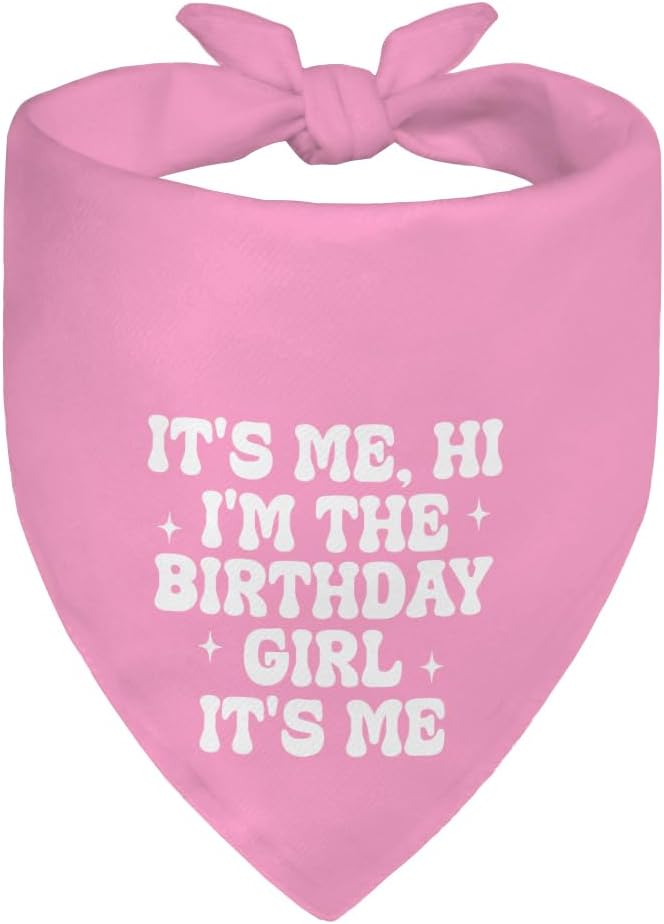 It's Me, Hi I'm The Birthday Girl Pink Dog Bandana, Cute Birthday Gifts for Dog Lover Mom, Pup Scarf Accessory Photo Prop for Festive Celebration Party, Heartwarming Gifts for New Dog Owner