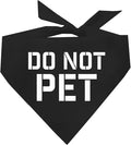 Do Not Pet Dog Bandana (Black, XS 157)