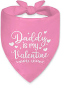 Daddy is My Valentine Dog Bandana, Funny Valentine's Day Dog Bandana, Cute Holiday Party Pet Scarf Accessories for Dogs Girls Puppies, Pink Valentines Birthday Gifts for Dogs Dad, New Pets Gifts