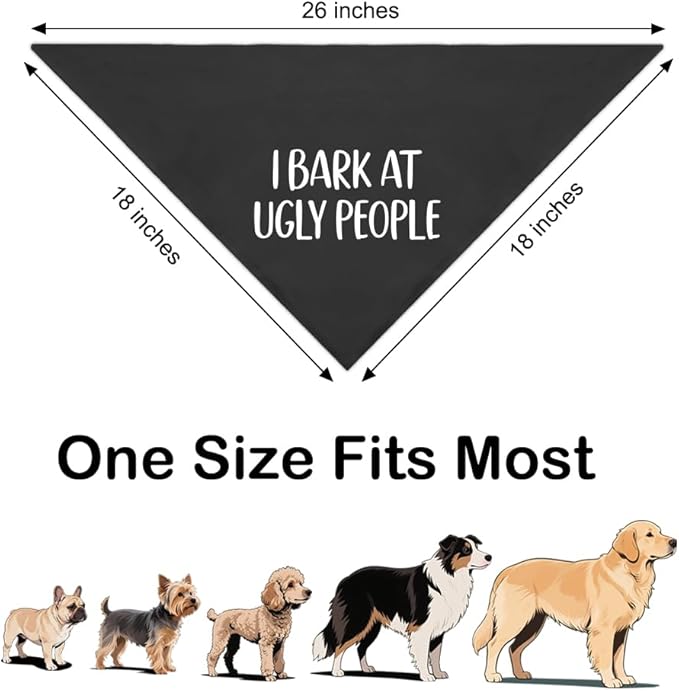 I Bark at Ugly People Black Dog Bandana, Funny Pet Scarf Accessories Decoration, Humor Adjustable Dog Bandanas Decor for Judgmental Pups, for Puppy Owner Pet Mom Dad