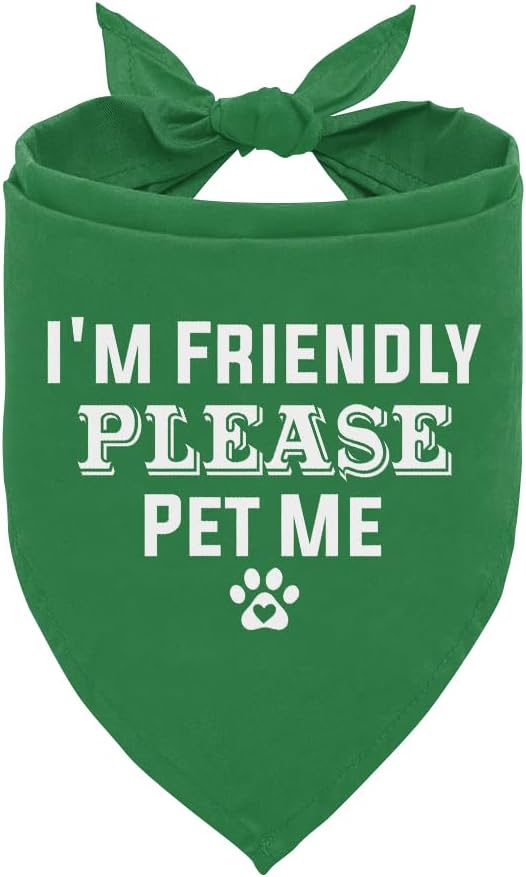 I'm Friendly Please Pet Me Dog Bandana - Green Triangle Scarf for Small to Large Dogs (D50)