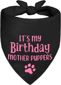It's My Birthday Mother Puppers Black Dog Bandana, Birthday Gifts for Dog Mom, Funny Pup Scarf Accessory Decoration Photo Shoot for Party Dinner Holiday, Cute First Birthday Supply for Pup