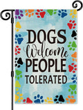 Dogs Welcome People Tolerated Garden Flag, Pet Lover Yard And Porch Flag, Outdoor Home Decor Double Sided Yard Flags Banner for Yard Patio Lawn, Dog Lovers Gifts for Women, Dog Owner Gifts