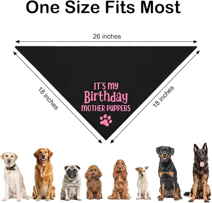 It's My Birthday Mother Puppers Black Dog Bandana, Birthday Gifts for Dog Mom, Funny Pup Scarf Accessory Decoration Photo Shoot for Party Dinner Holiday, Cute First Birthday Supply for Pup