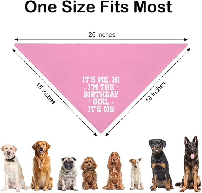 It's Me, Hi I'm The Birthday Girl Pink Dog Bandana, Cute Birthday Gifts for Dog Lover Mom, Pup Scarf Accessory Photo Prop for Festive Celebration Party, Heartwarming Gifts for New Dog Owner