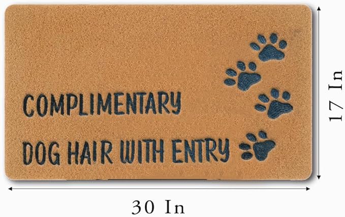 Assaoy COMPLIMENTARY Dog Hair with Entry Funny Door Mats Outside Coir Doormat for Home Entrance,Front Door mat,Indoor Entrance Embroidered Welcome Rubber Rugs Home Christmas Decor 30”x 18”