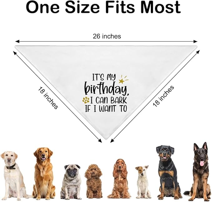 It's My Birthday I Can Bark If I Want to White Dog Bandana, Humor Birthday Gifts for Dog Lover Pet Owner, Funny Pup Scarf Decoration Photo Shoot for Pet Celebration Event Party Holiday