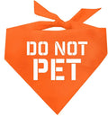 Do Not Pet Dog Bandana (Orange, XS 157)