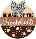 Beware of The Wigglebutts Front Door Sign,Beware of the Wiggle Butts Sign,Farmhouse Dog Wall Decor Hanging Wooden Sign for Pet Shop Decor