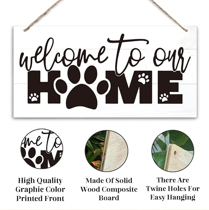 Welcome Sign for Front Door, Front Door Decor Wooden Hanging Sign for Wall Decor, Welcome to Our Home, Pet Lover Wall Signs, Rustic Funny Wooden Outdoor Hanging Decoration 13.8X6.9 inches