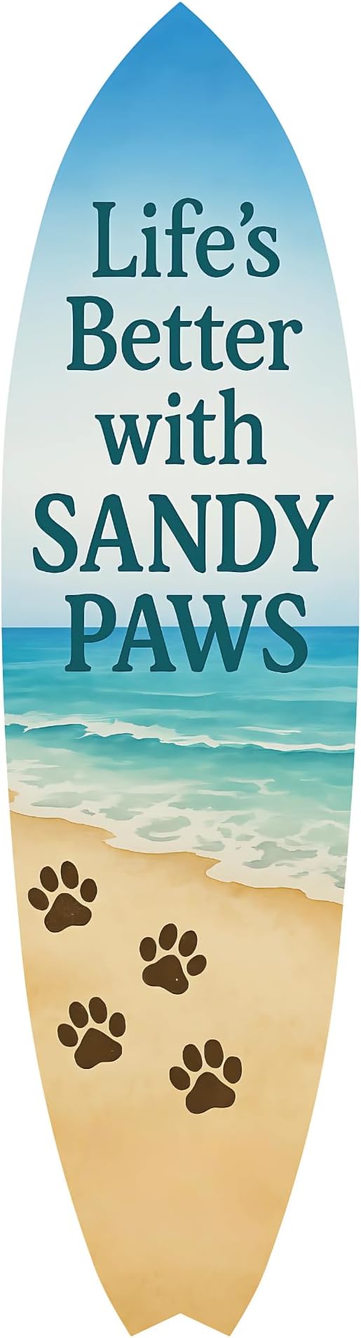 JennyGems Outdoor Decorative Surfboard Wall Art, Pet Wall Decor for Porch, Pool, Fence, PVC Beach House Decoration, Life's Better Sandy Paws, 5 foot