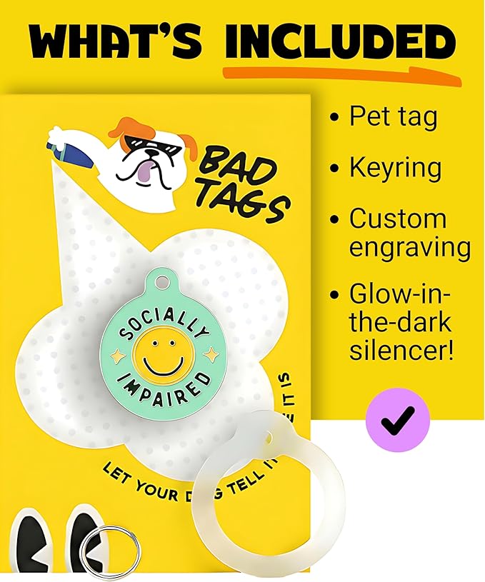 Bad Tags Personalized Dog and Cat ID Tags in 25+ Designs and 2 Sizes - 5 Lines of Custom Engraved Text - Funny Cute Personalized Pet Tags (Socially Impaired, Small (1 inch))