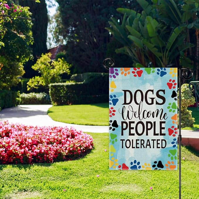 Dogs Welcome People Tolerated Garden Flag, Pet Lover Yard And Porch Flag, Outdoor Home Decor Double Sided Yard Flags Banner for Yard Patio Lawn, Dog Lovers Gifts for Women, Dog Owner Gifts