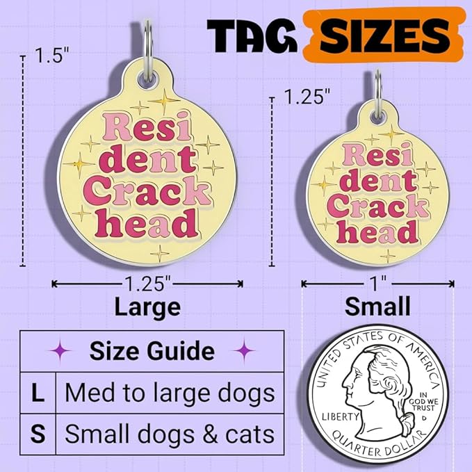 Bad Tags Personalized Dog and Cat ID Tags in 25+ Designs and 2 Sizes - 5 Lines of Custom Engraved Text - Funny Cute Personalized Pet Tags (Resident Crackhead - Yellow, Small (1 inch))