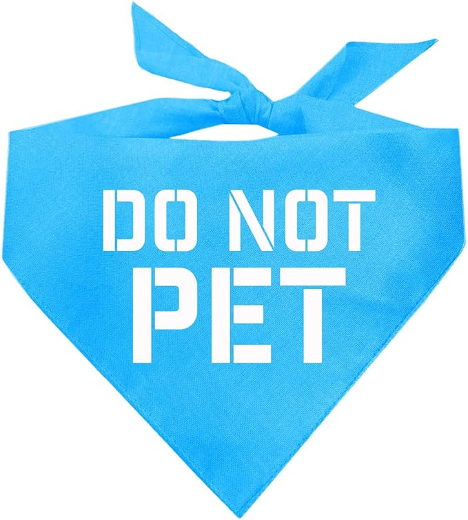 Do Not Pet Dog Bandana (Turquoise, OS 157)
