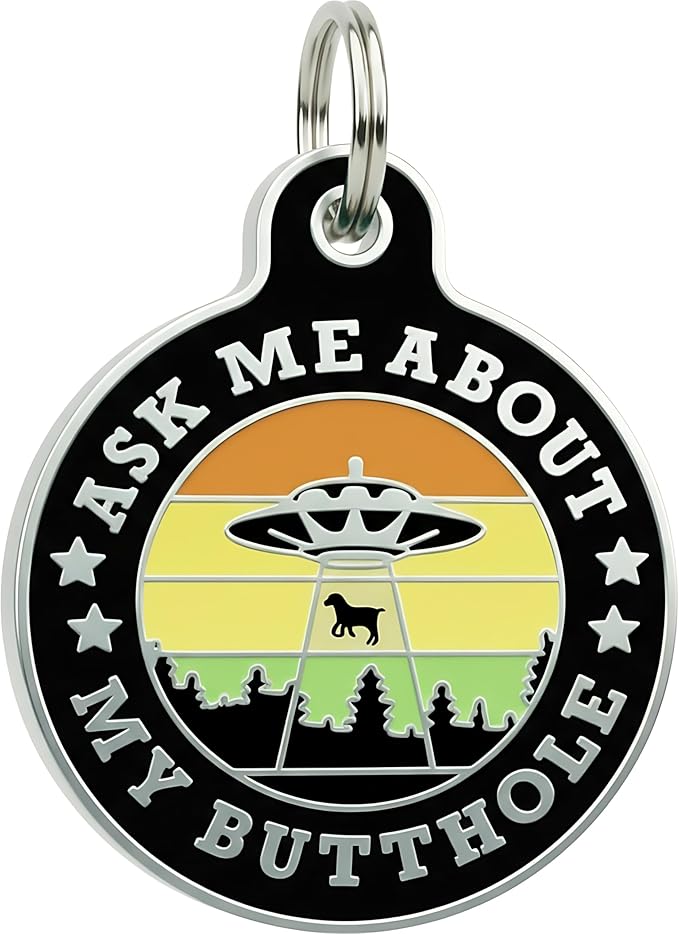 Bad Tags Personalized Dog and Cat ID Tags in 25+ Designs and 2 Sizes - 5 Lines of Custom Engraved Text - Funny Cute Personalized Pet Tags (Ask Me About My Butthole - Black, Small (1 inch))