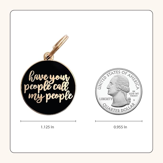 Two Tails Pet Company Personalized Dog Tags “Have Your People Call My People” Pet ID Tag - Laser Engraving, Customizable Dog Name Tag - Brass & Enamel