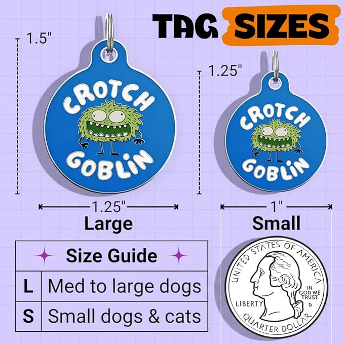 Bad Tags Personalized Dog and Cat ID Tags in 25+ Designs and 2 Sizes - 5 Lines of Custom Engraved Text - Funny Cute Personalized Pet Tags (Crotch Goblin, Large (1.25 inch))
