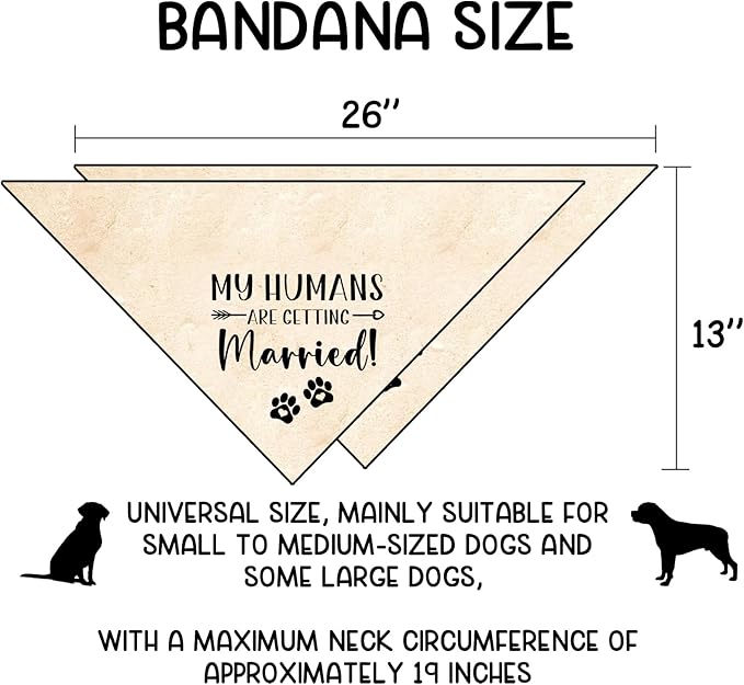 Engagement Gifts My Humans are Getting Married! SHE Said Yes! Pet Bandana Scarf Wedding Photo Prop Pet Accessories for Dog Lovers Owner Gift Engagement Party Bridal Shower Decorations