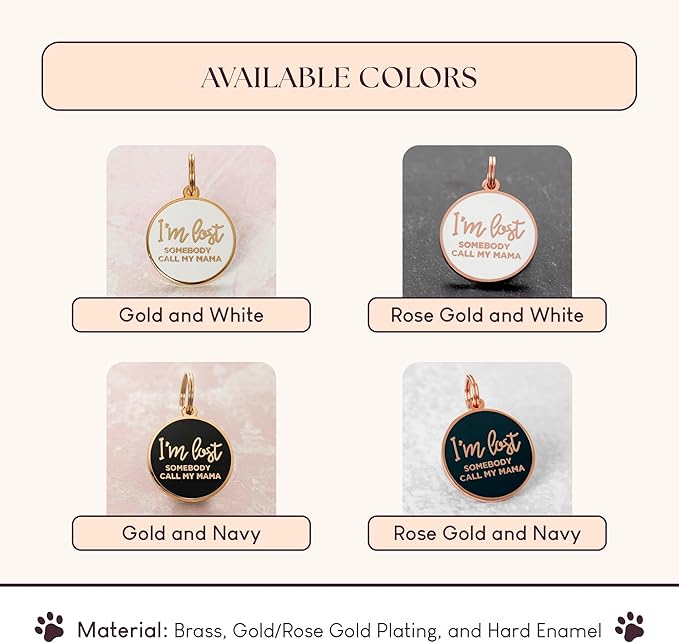 Two Tails Pet Company Dog Tags Personalized “I'm Lost, Somebody Call My Mama” Pet ID Tag - Laser Engraving, Customizable Dog Name Tag, Brass & Enamel