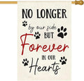 Pet Memorial House Flag No Longer By My Side Forever in Our Heart 28x40 Inch Double Sided Burlap Pawprints Lost Pet Cat Dog Bereavement Gift Outdoor Yard Decor
