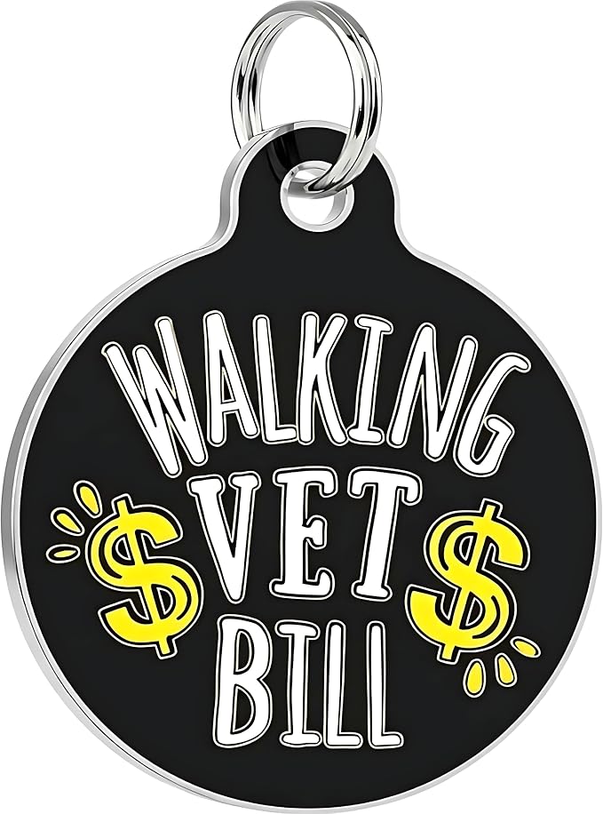 Bad Tags Personalized Dog and Cat ID Tags in 25+ Designs and 2 Sizes - 5 Lines of Custom Engraved Text - Funny Cute Personalized Pet Tags (Walking Vet Bill - Black, Small (1 inch))