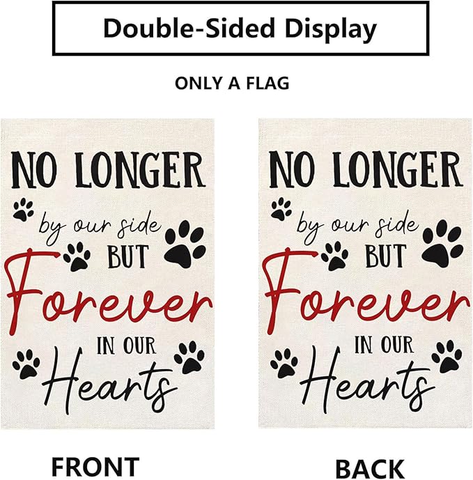 Pet Memorial Garden Flag No Longer By My Side Forever in Our Heart 12x18 Inch Double Sided Burlap Pawprints Lost Pet Cat Dog Bereavement Gift Outdoor Yard Decor