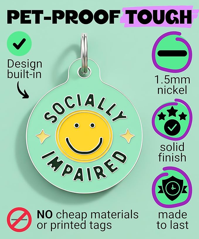 Bad Tags Personalized Dog and Cat ID Tags in 25+ Designs and 2 Sizes - 5 Lines of Custom Engraved Text - Funny Cute Personalized Pet Tags (Socially Impaired, Small (1 inch))