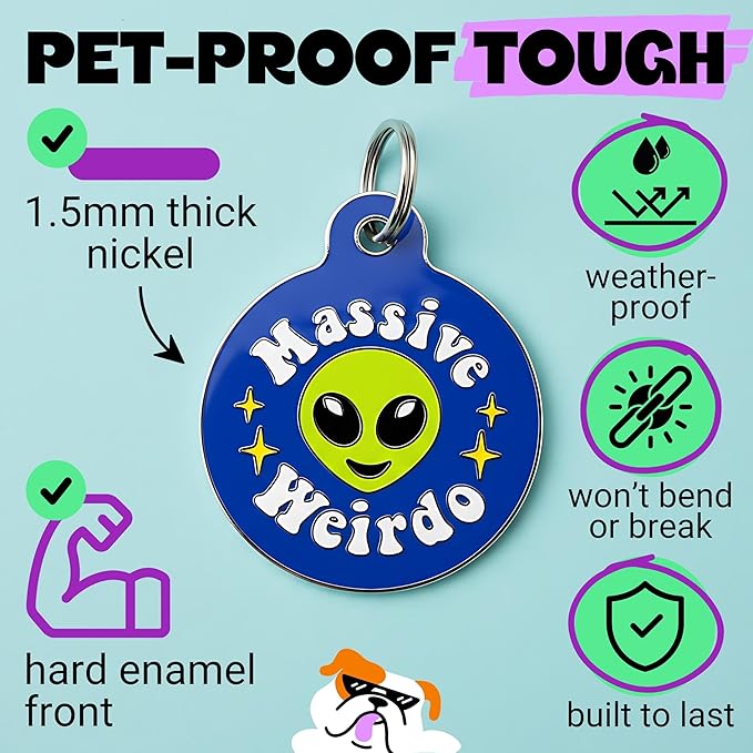 Bad Tags Personalized Dog and Cat ID Tags in 25+ Designs and 2 Sizes - 5 Lines of Custom Engraved Text - Funny Cute Personalized Pet Tags (Massive Weirdo, Small (1 inch))