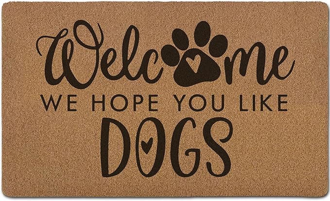 Funny Dog Welcome Door Mats, We Hope You Like Dogs Door Mat for Home Outside Entryway, Outdoor Pet Lover Owner Gift, Artificial Coir Doormat Rugs for Patio Kitchen Decor, 17x30 Inch