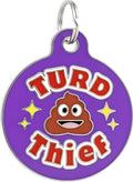Bad Tags Personalized Dog and Cat ID Tags in 25+ Designs and 2 Sizes - 5 Lines of Custom Engraved Text - Funny Cute Personalized Pet Tags (Turd Thief, Small (1 inch))