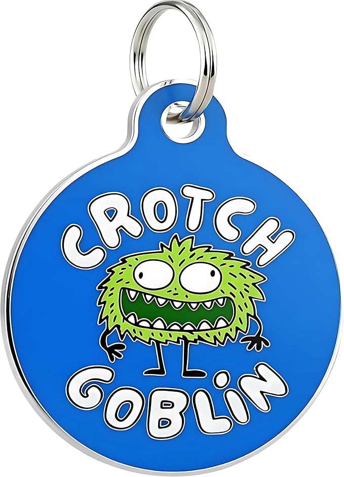 Bad Tags Personalized Dog and Cat ID Tags in 25+ Designs and 2 Sizes - 5 Lines of Custom Engraved Text - Funny Cute Personalized Pet Tags (Crotch Goblin, Small (1 inch))