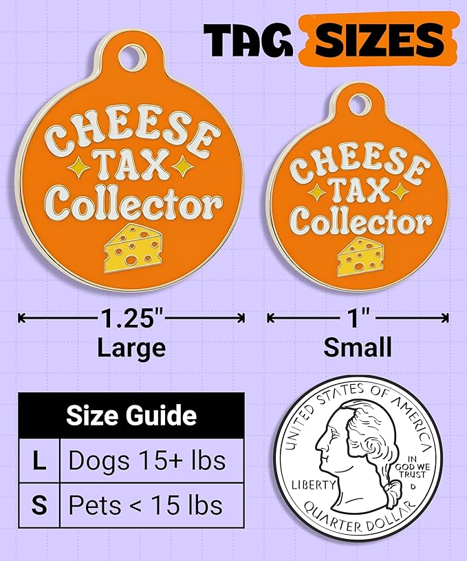 Bad Tags Personalized Dog and Cat ID Tags in 25+ Designs and 2 Sizes - 5 Lines of Custom Engraved Text - Funny Cute Personalized Pet Tags (Cheese Tax Collector, Large (1.25 inch))