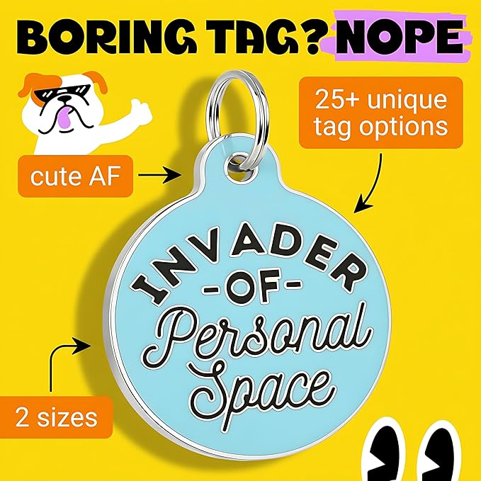 Bad Tags Personalized Dog and Cat ID Tags in 25+ Designs and 2 Sizes - 5 Lines of Custom Engraved Text - Funny Cute Personalized Pet Tags (Invader of Personal Space - Blue, Large (1.25 inch))
