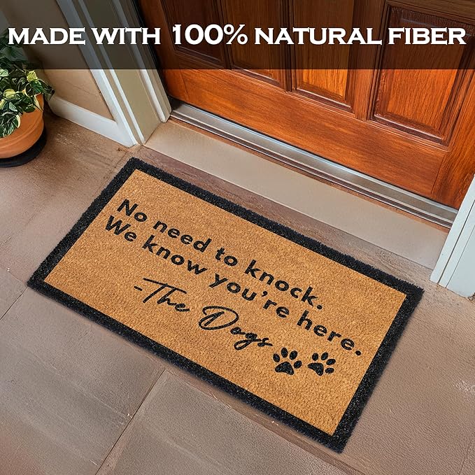 MAINEVENT No Need to Knock We Know You're Here Door Mat 30x17 Inch, No Need to Knock Dog Doormat for Covered Outdoor Area, Funny Welcome Mat, Pet Door Mat, Dog-Lover Gift