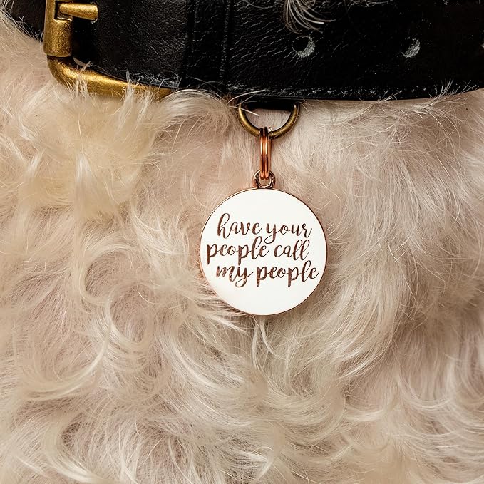 Two Tails Pet Company Personalized Dog Tags “Have Your People Call My People” Pet ID Tag - Laser Engraving, Customizable Dog Name Tag - Brass & Enamel
