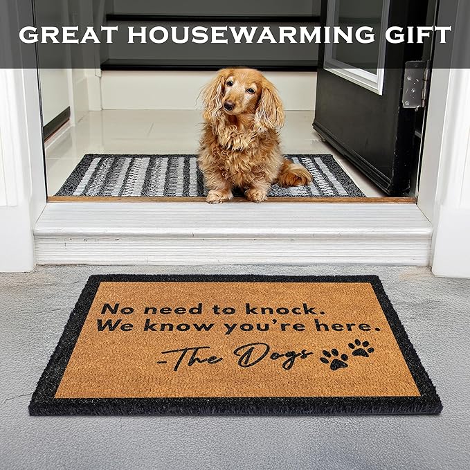 MAINEVENT No Need to Knock We Know You're Here Door Mat 30x17 Inch, No Need to Knock Dog Doormat for Covered Outdoor Area, Funny Welcome Mat, Pet Door Mat, Dog-Lover Gift