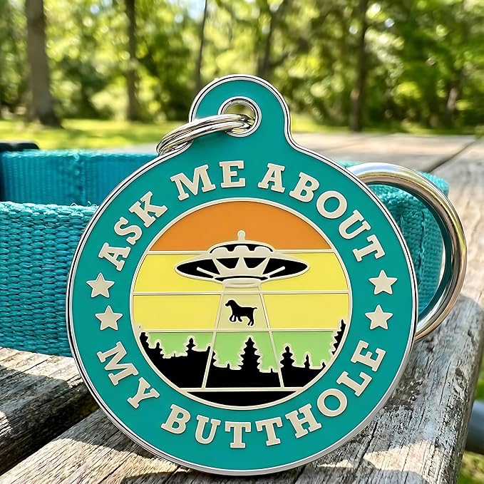 Bad Tags Personalized Dog and Cat ID Tags in 25+ Designs and 2 Sizes - 5 Lines of Custom Engraved Text - Funny Cute Personalized Pet Tags (Ask Me About My Butthole - Teal, Small (1 inch))